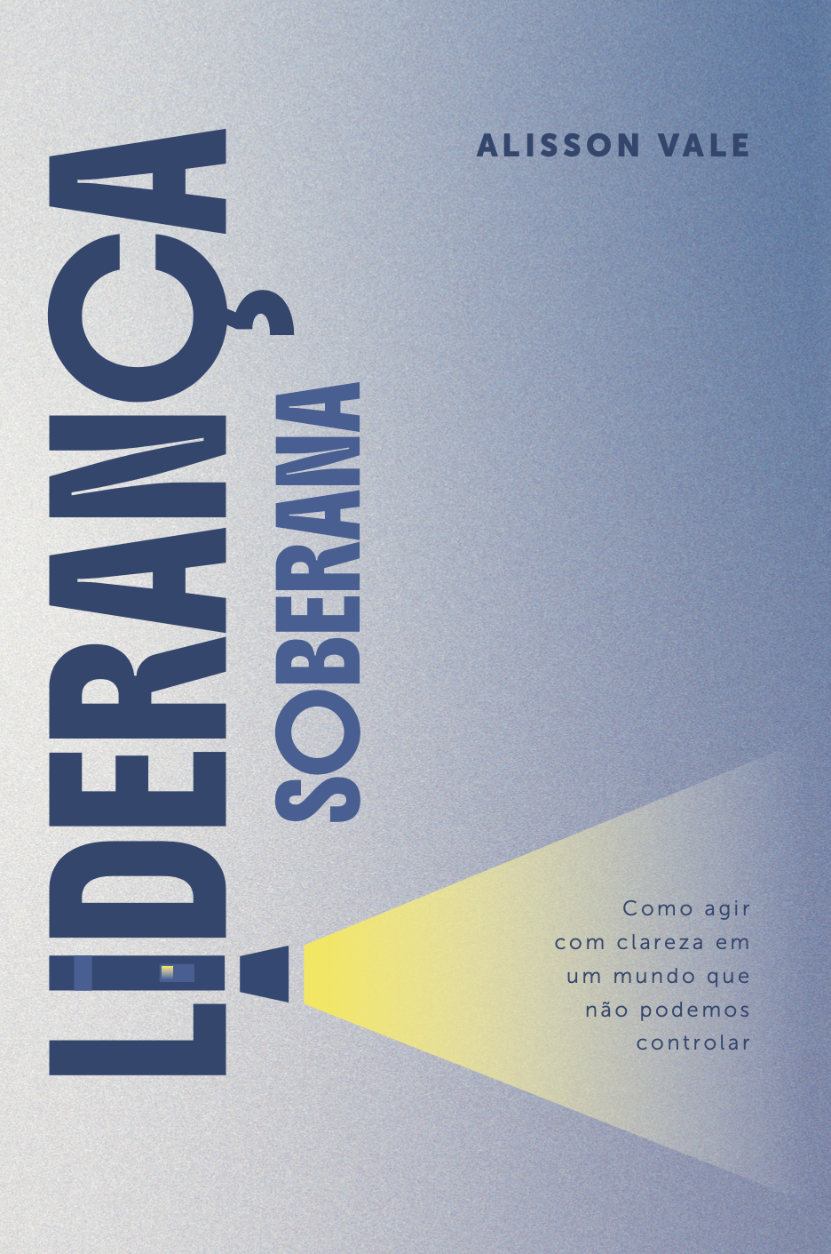 Capa de Liderança Soberana em tons de azul, com uma lanterna projetando um feixe de luz amarelo.
